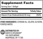 Earth's Splendor Vitamin D, 250 Softgels, 50mcg of Vitamin D, 4 Month Supply