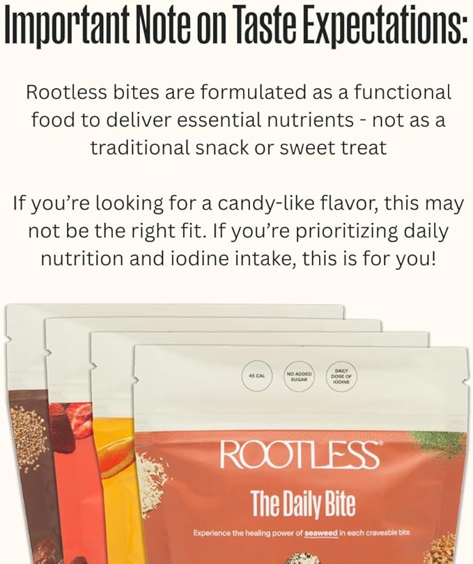 Rootless Seaweed Daily Bites – Orange Pistachio & Coconut Chai – 2 Week Supply for Hormone & Thyroid Health | 100% Daily Iodine, Whole Food Ingredients – 2 Pack