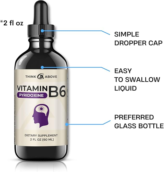 Think Above Vitamin B6 Liquid Drops - Pyridoxine hcl - 17 mg 1000% DV - Filler Free - 30 Day Supply - (2 oz) for Adults