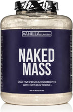 NAKED Vanilla Mass - All Natural Vanilla Weight Gainer Protein Powder - 8lb Bulk, NSF Certified, GMO Free, Gluten Free & Soy Free, No Artificial Ingredients - 1,260 Calories - 11 Servings