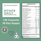 Physician Designed MTHFR Daily Multivitamin | Methylated Multivitamin for Men & Women | for Energy, Mood, & Heart | Vitamin B-Complex | 120 Capsules