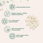 L-Theanine 200mg with Magnesium Glycinate, 400 Coconut MCT Oil Softgels | 2-in-1 Amino Acid & Mineral Complex | Gentle Care All Day & Night