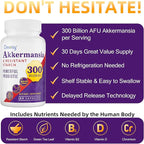Akkermansia Supplement - 300 Billion AFU Akkermansia Muciniphila, Akkermansia Probiotic for Women & Men, for Boost , Digestive, Gut, Immunity, Enhances Gut Lining Function & Intestinal Walls, 60 Count