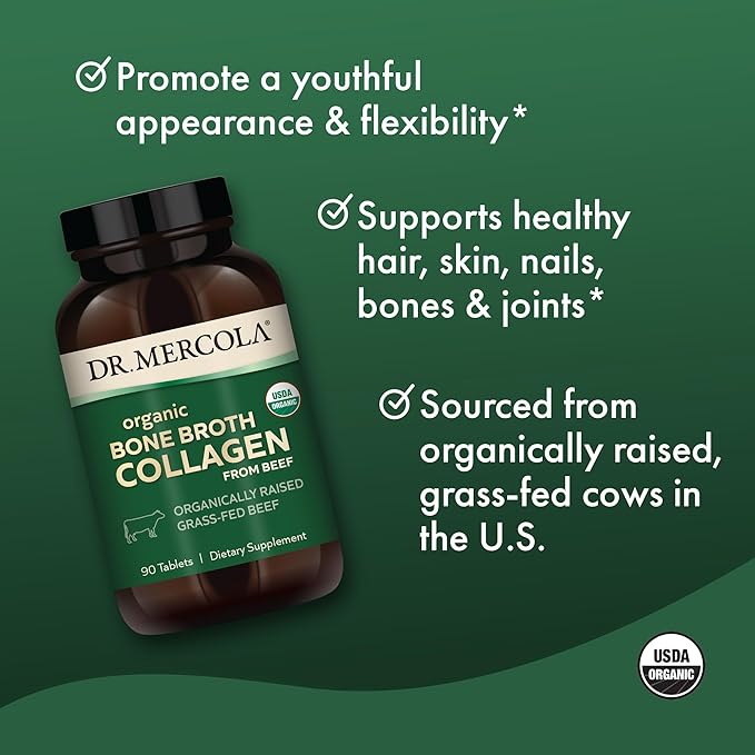 Dr. Mercola Organic Bone Broth Collagen – Organically Raised Grass-Fed Beef – Dietary Supplement – Supports Bone and Joint Comfort – USDA Organic, Non-GMO – 30 Servings (90 Tablets)