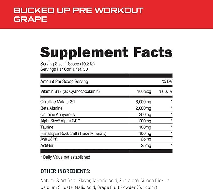 Bucked Up Pre Workout 6 Grams Citrulline, 2 Grams Beta Alanine, and 3 Other Registered trademarked Ingredients (Grape)