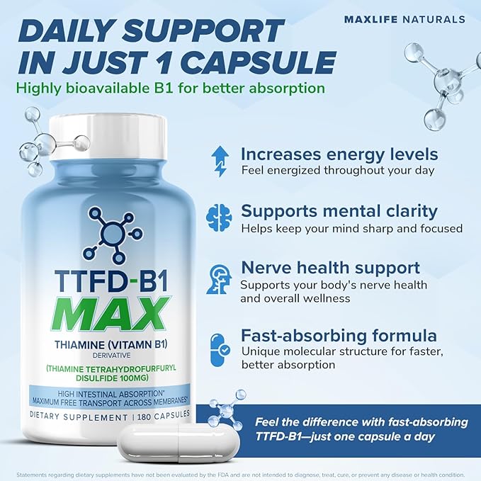 MAXLIFE NATURALS TTFD Thiamine B1 Supplement – 180 Capsules, High Potency Vitamin B1 Thiamine Supplement for Focus, Supports Optimal Nerve Function, TTFD-B1 Max Formula with Magnesium, Made in USA