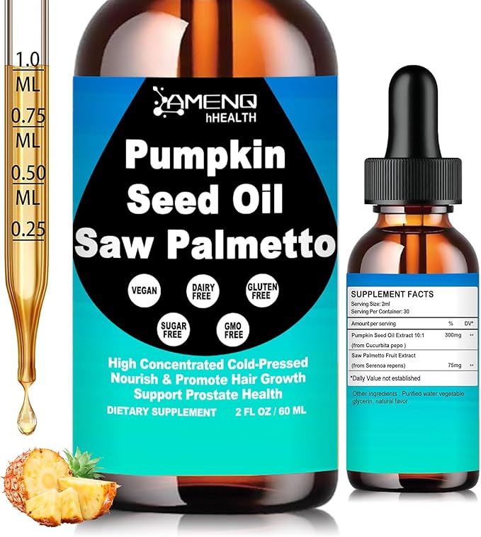 Pumpkin Seed Oil with Saw Palmetto Liquid Drops - Supports Hair Growth, Prostate & Urinary Health | Cold Pressed Pumpkin Seed Oil Supplement for Women Men, Fast Acting Liquid than Capsules丨Non-GMO