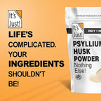 It's Just! - Psyllium Husk Powder, GLP-1 Friendly, Easy Mixing Dietary Fiber, Cleanse Your Digestive System, Finely Ground Powder, Ideal for Keto Baking, Non-GMO (Unflavored, 10oz (Pack of 1))
