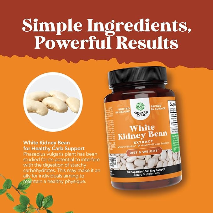 Natural White Kidney Bean Extract - White Kidney Bean Energy Booster AMPK Activator and Antioxidant Capsules - Digestive Health Dietary Fiber Supplement and Workout Supplement for Men and Women