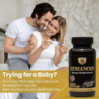 SEMANOID (60 Caps) Maximum Fertility Formula and Semen Volumizer - Advanced Fertility Ingredients and Male Prenatal Vitamin Blend, 1 Month Supply
