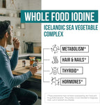 Organic Iodine Supplement – 1,500 mcg Iodine, Max Strength - from Sea Vegetable Complex, Whole Food & Raw Form – Contains Purest Icelandic Sea Kelp, Irish Moss & Bladderwrack (1500 mcg)