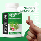 STAY ALIVE Saw Palmetto Extract Capsules w/Cranberry & Pumpkin Seed Oil, 120 Vegan Pills, Extra Strength Saw Palmetto for Men and Women, Non-GMO, Gluten-Free Pumpkin Seed Supplement