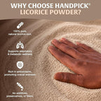 HANDPICK Licorice Root Powder (226g/8oz) Non GMO, Gluten Free, 100% Raw Ground Mulethi, Sourced from India, Glycyrrhiza Glabra, Packed in Resealable Ziplock Pouch