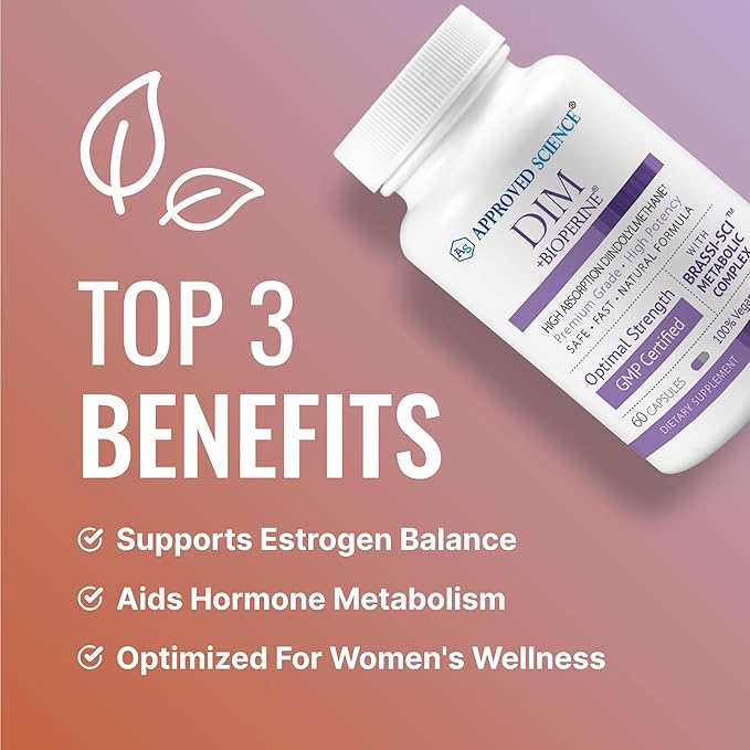 Approved Science DIM - Estrogen Metabolism Support - DIM, Broccoli Sprout, Mustard Seed, Calcium, BioPerine - Vegan - 3 Bottles -180 Capsules