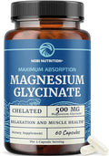 Magnesium Glycinate 500mg | Chelated for High Absorption | Muscle Relaxation, Bones, Heart, Nerve, Sleep & Calm Support for Women & Men | Magnesium Chelate Supplement & Bisglycinate Complex | 60ct