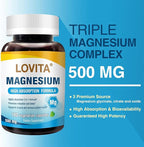 LOVITA Triple Magnesium Complex 500mg, High Absorption and Potency Formula, Glycinate, Citrate & Oxide, Support Sleep, Relaxation, Heart, Nerves & Bone Health, 180 Vegan Capsules