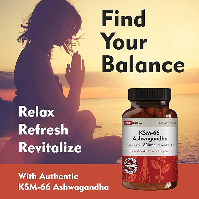 DailyNutra KSM-66 Ashwagandha 600mg Organic Root Extract - High Potency Supplement with 5% Withanolides | Relieves Tiredness, Supports Relaxation, Focus, Energy, & Muscle Growth (60 Capsules)