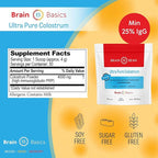 Brain Basics Ultra-Pure Colostrum, 4000mg per Serving, Min 25% IgG antibodies, Gut-Brain-Immune Health, Glowing Hair and Skin. Colostrum Powder from Grass-Fed Cows. 120 Grams - 30 Servings