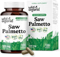 Wild & Organic Saw Palmetto Capsules 500 mg - Urinary Tract Support for Men & Women - Pure Saw Palmetto Supplement - Serenoa Repens Berries - 120 Days of Supply - Vegan, Non-GMO - 120 Count