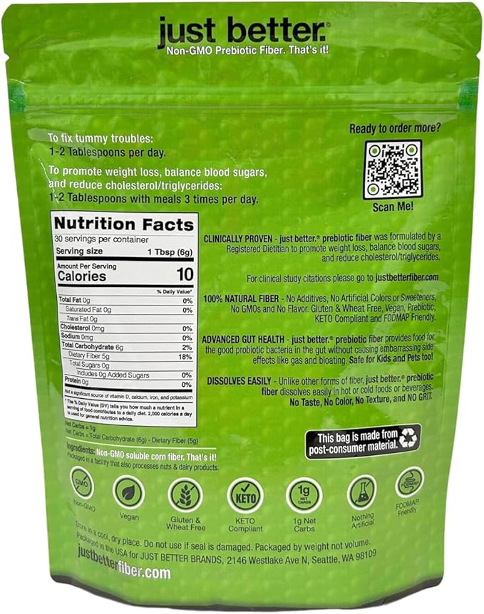 just better. Prebiotic Fiber Supplement for a Healthy Gut | Fiber Powder with Zero Grit Zero Taste and No Bloating or Gas | Feel Full Faster | Keto Non-GMO Gluten Free Vegan 30 Servings