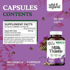 Wild & Organic Milk Thistle Capsules 1000mg - Liver Supplement - Silymarin Milk Thistle Seeds Powder for Liver Support - 180 Vegan Capsules - 3-Month Supply - No Fillers, Non-GMO