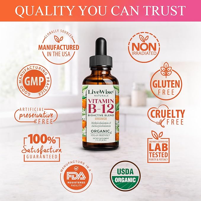 Organic Vitamin B12 1000 mcg Sublingual Liquid Drops For Adults, 6 Months Supply 1 oz, Methylcobalamin & Adenosylcobalamin - Bioactive Blend for Energy, Clarity & Focus - Vegan, Non-GMO, Orange Flavor