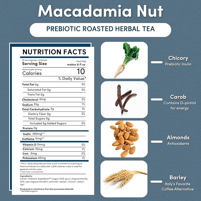 Teeccino Macadamia Nut - Prebiotic SuperBoost™ Herbal Tea - 25 Tea Bags - Support Your Probiotics with Vegan GOS & Organic XOS For Good Gut Health - Digestive Dessert Tea