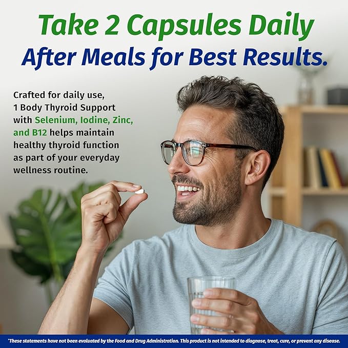 1 Body Thyroid Support Supplement for Women and Men, Selenium with Iodine, Zinc, B12, Ashwagandha and L-Tyrosine, Supports Hormone Health, Energy and Metabolism, 30 Day Supply