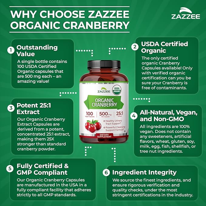 Zazzee USDA Organic Cranberry 25:1 Extract, 500 mg per Capsule, 100 Vegan Capsules, 3+ Month Supply, Certified Kosher, Vaccinium Macrocarpon, Urinary Tract & Bladder Support, Non-GMO, Made in the USA