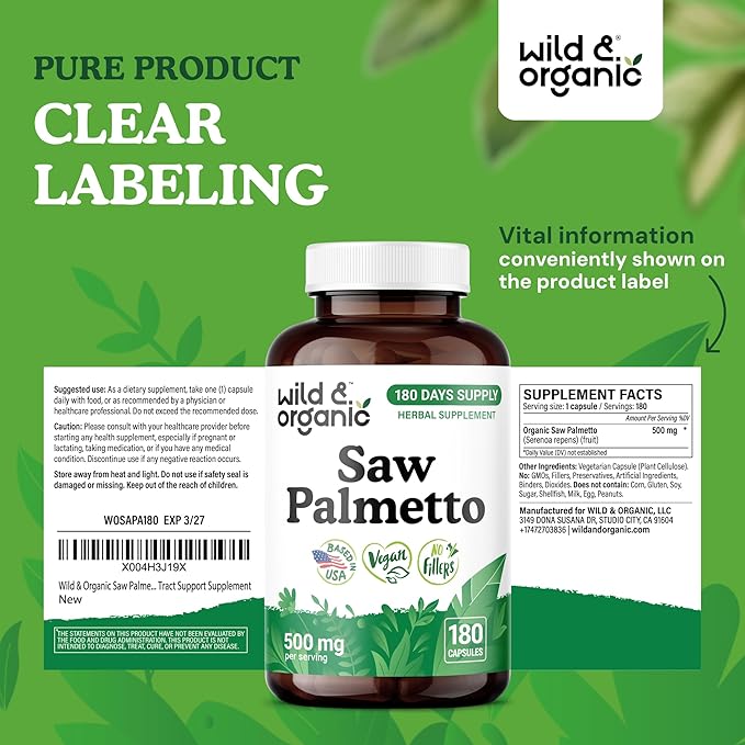 Wild & Organic Saw Palmetto Capsules 500 mg - Urinary Tract Support for Men & Women - Pure Saw Palmetto Supplement - Serenoa Repens Berries - 180 Days of Supply - Vegan, Non-GMO - 180 Count
