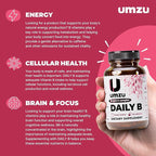 UMZU Daily B, 30 Day Supply – Complete Vitamin B Complex Supplement Blend with B1, B2, B3, B5, B6, B7, B9 & B12 Plus Folic Acid & Biotin – Supports Energy, Focus, Mood, Metabolism & Overall Wellness