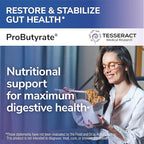 Tesseract Medical Research ProButyrate Gut Health Supplement, Butyric Acid Complex, Gastrointestinal Support Supplement, Helps Restore Balance to Stabilize Gut Microbiome, 600mg (60 Capsules)
