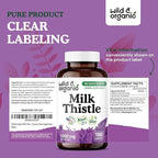 Wild & Organic Milk Thistle Capsules 1000mg - Liver Supplement - Silymarin Milk Thistle Seeds Powder for Liver Support - 180 Vegan Capsules - 3-Month Supply - No Fillers, Non-GMO
