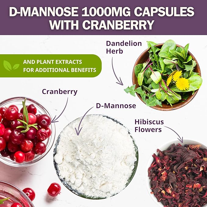 D-Mannose 1000mg Capsules with Cranberry Juice Powder, Hibiscus, and Dandelion Extracts - 30 Day Supply for Urinary Tract Health